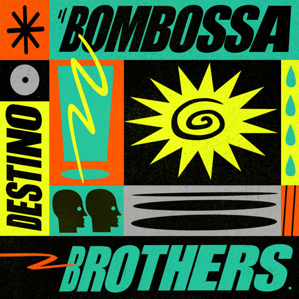 image cover: Bombossa Brothers - Destino on Get Physical