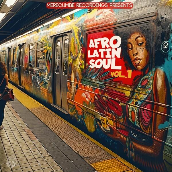 image cover: VA - Merecumbe Recordings Presents Afro Latin Soul Vol. 1 on Merecumbe Recordings