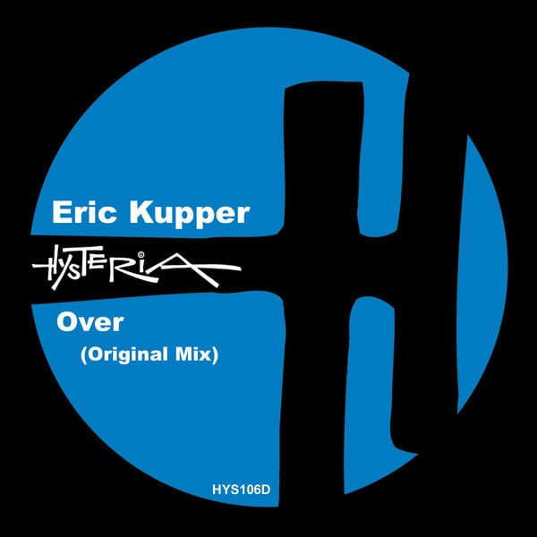 image cover: Eric Kupper - Over on Hysteria