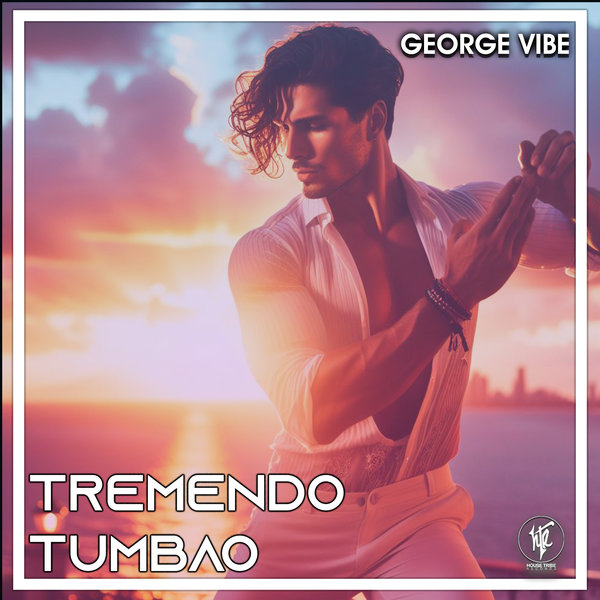 image cover: George Vibe - Tremendo Tumbao on House Tribe Records