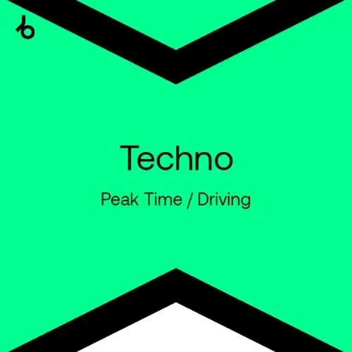 image cover: Beatport Best New Techno (Peak Time Driving) May 2024