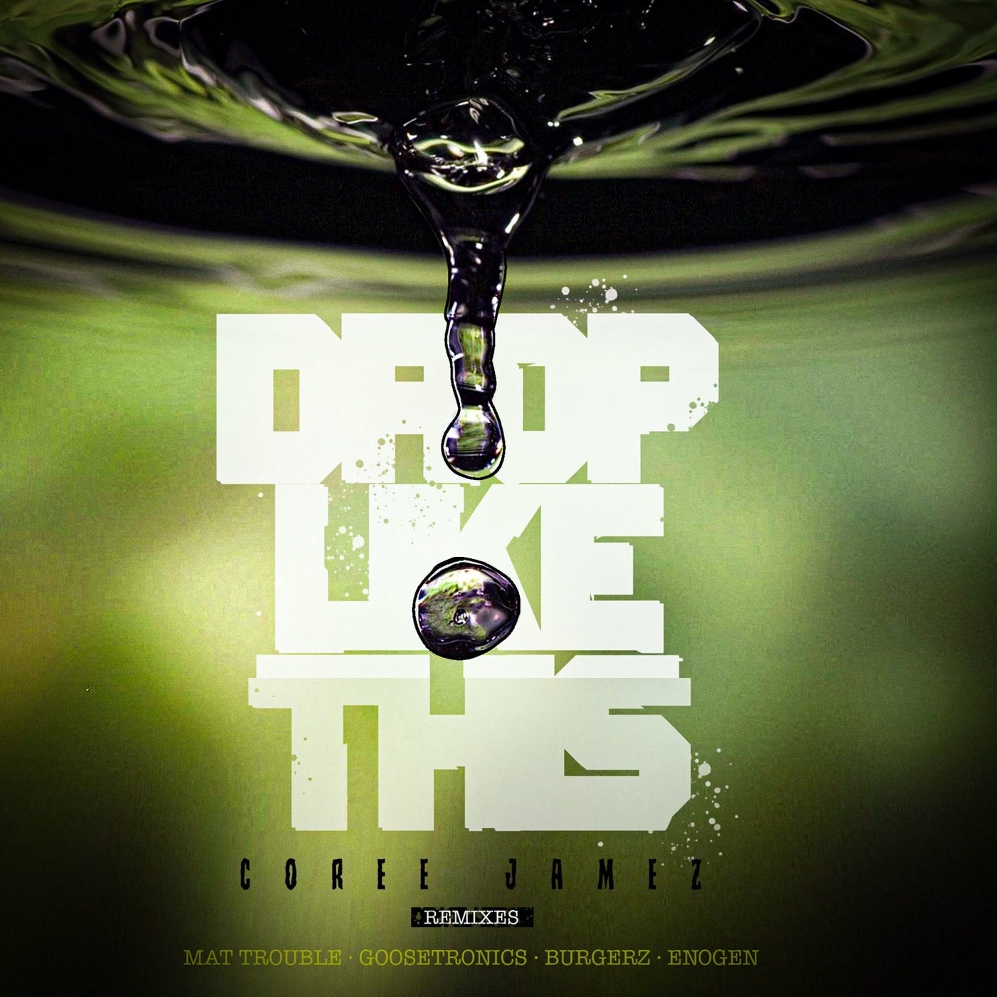 Cover Image for Coree Jamez - Drop Like This on Bad Music Records