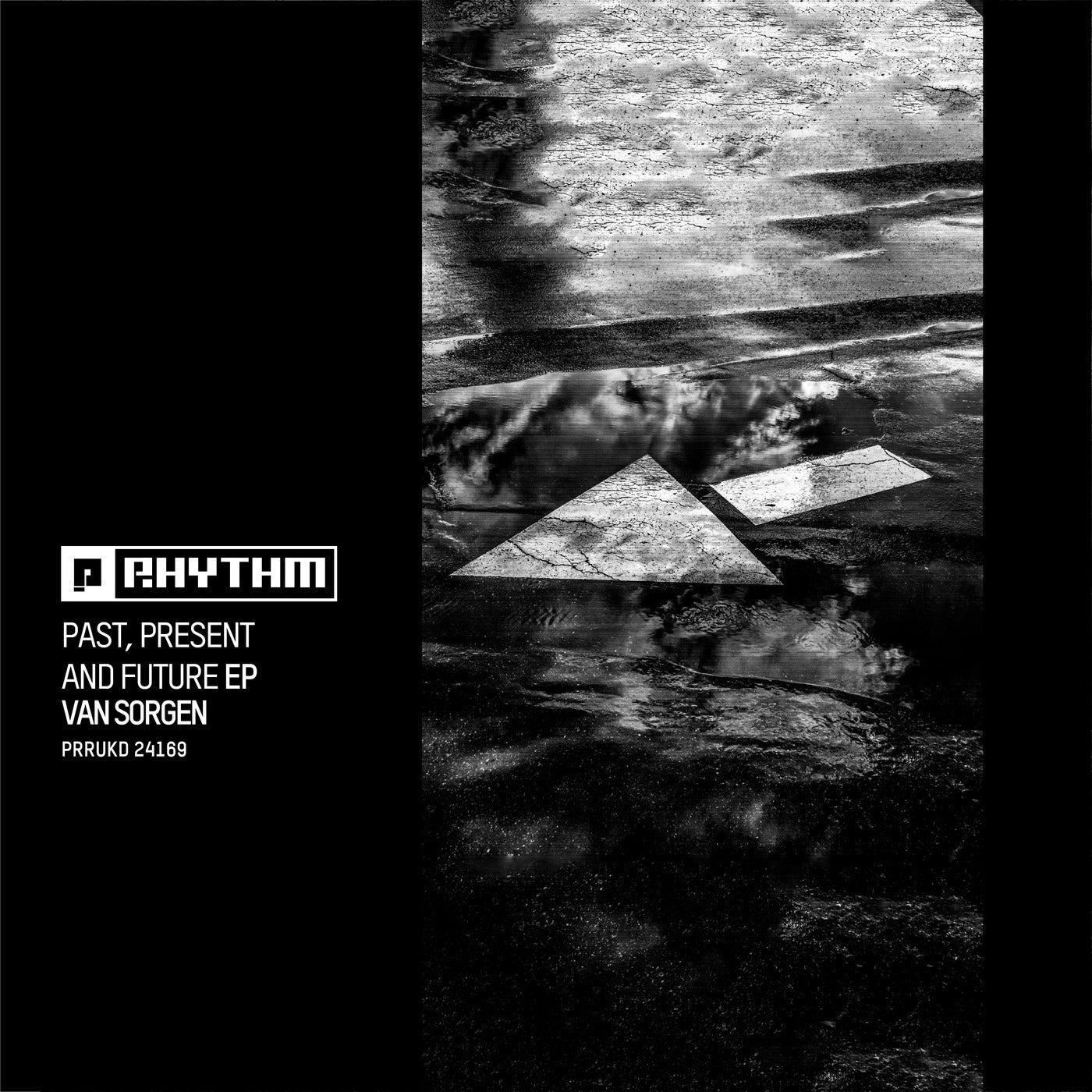 Cover Image for Van Sorgen - Past , Present And Future EP on Planet Rhythm