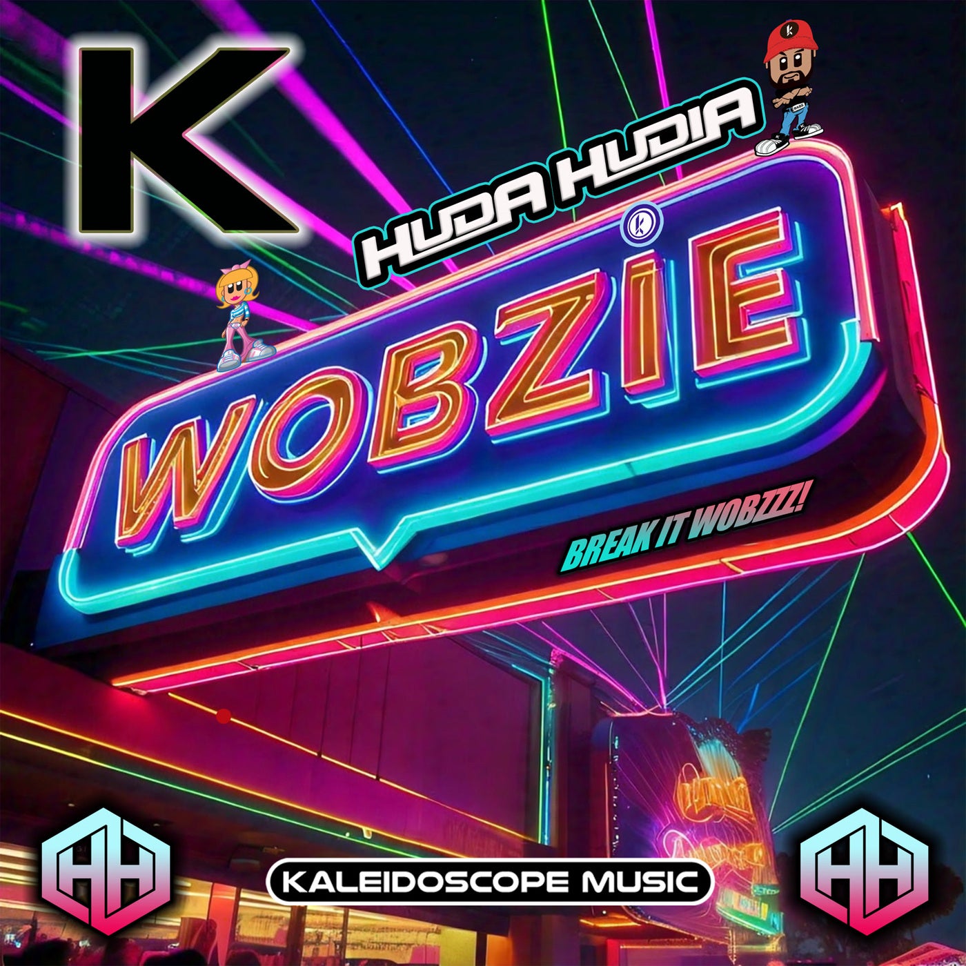 Cover Image for Huda Hudia, WOBZIE - Break It Wobzzz! on Kaleidoscope Music