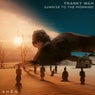 Cover Image for Sunrise To The Morning Original Mix