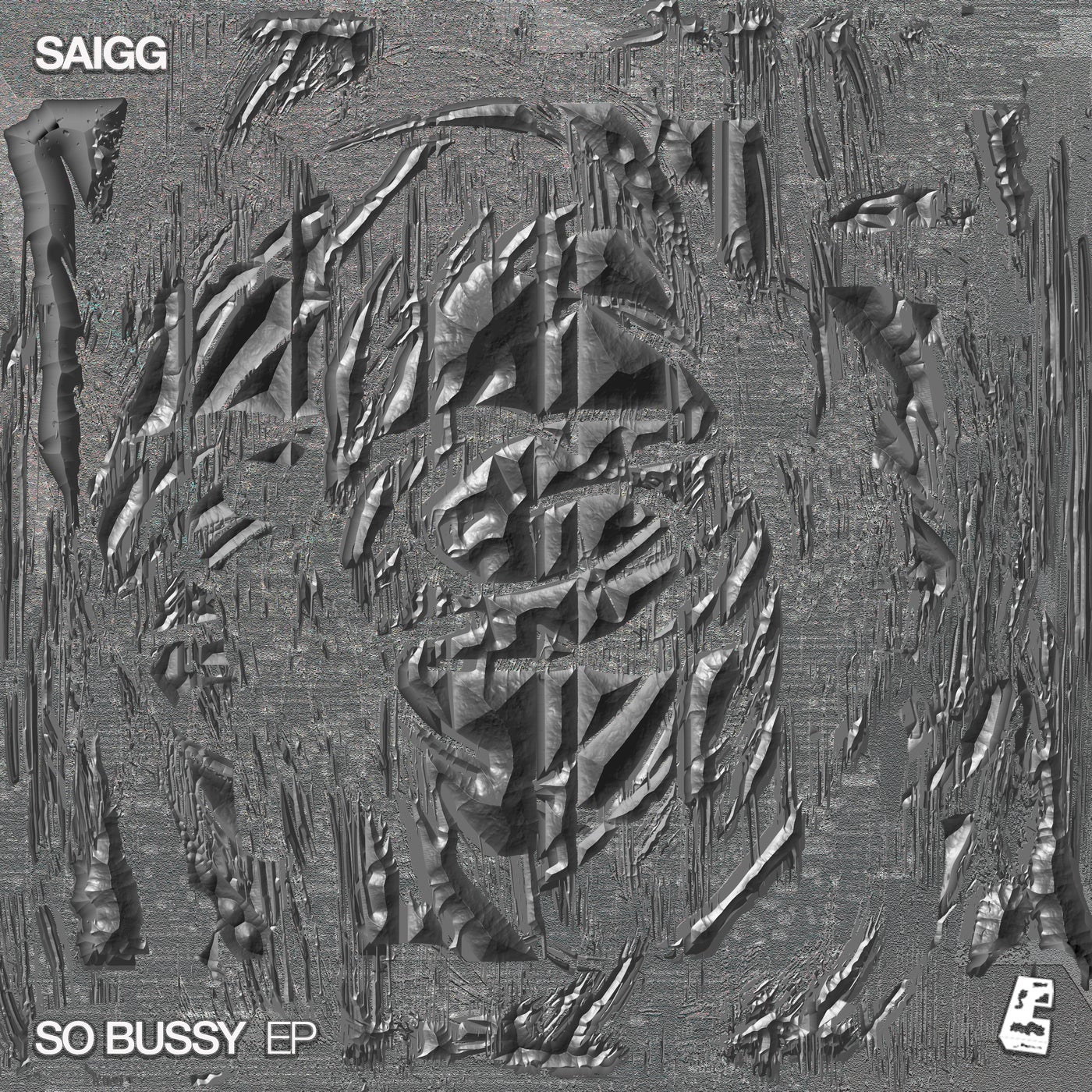 Cover Image for Saigg - SO BUSSY EP on Concreto