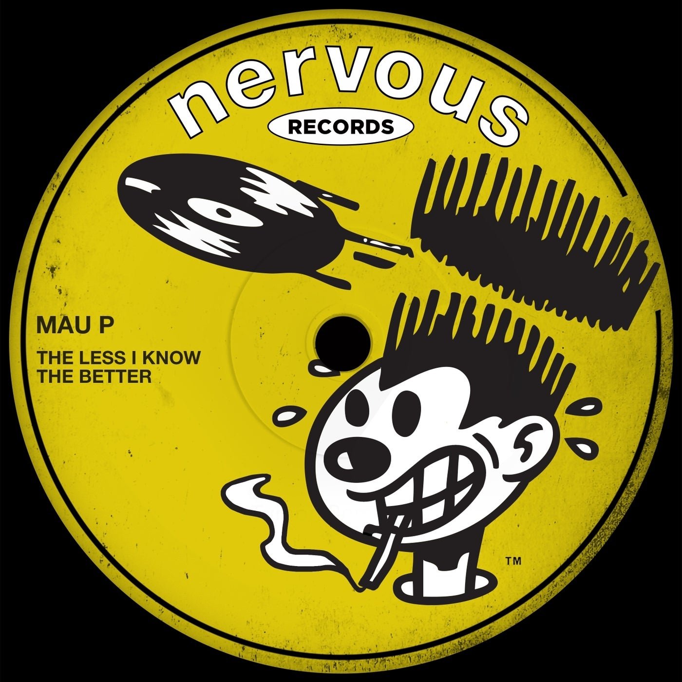 Cover Image for Mau P - The Less I Know The Better on Nervous Records