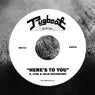 Cover Image for Here's To You Original Mix