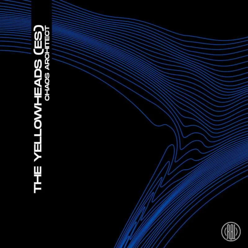 Cover Image: The YellowHeads (ES) - Chaos Architect on Reload Black Label LTD