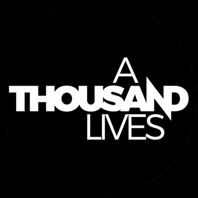 A Thousand Lives