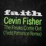 Cover Image for The Freaks Come Out Tedd Patterson Extended Remix