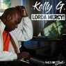 Cover Image for Lorda Mercy! Kelly G. Shelter Mix