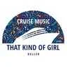 Cover Image for That Kind Of Girl The Dukes Original Mix