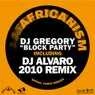 Cover Image for Block Party feat. DJ Gregory Alvaro Mix