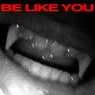 Cover Image for BE LIKE YOU Extended