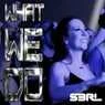 Cover Image for What We Do 2025 DJ Edit