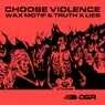 Cover Image for Choose Violence Extended Mix