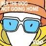 Cover Image for Not Going Home Original Mix