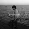 Cover Image for Don't Worry Extended Mix