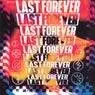 Cover Image for LAST FOREVER BREAK