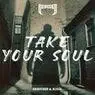 Cover Image for TAKE YOUR SOUL Original Mix