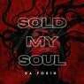Cover Image for Sold My Soul Extended Mix