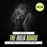 Cover Image for The Ouija Board Original Mix