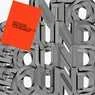 Cover Image for Into Sound Extended Version