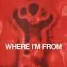 Cover Image for Where I'm From Original Mix