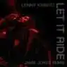 Cover Image for Let It Ride Jamie Jones Remix