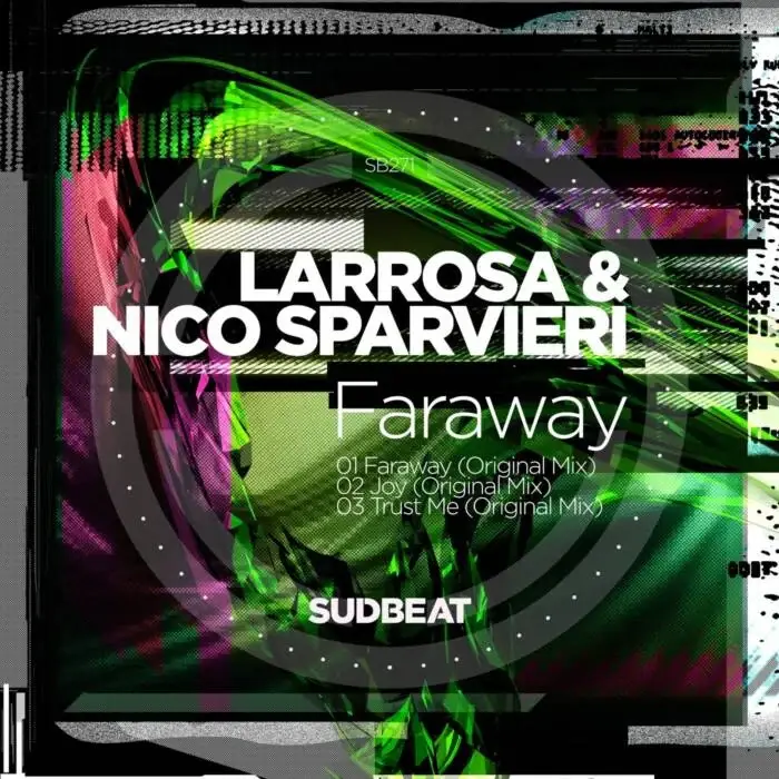 Cover Image: Nico Sparvieri, Larrosa (AR) - Faraway on Sudbeat Music