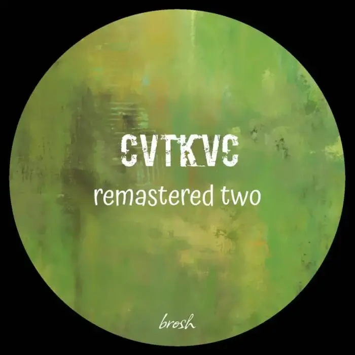 Cover Image: Cvtkvc - Remastered Two on brosh
