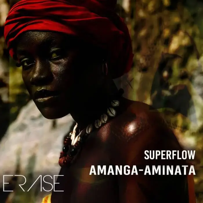Cover Image: Superflow - Amanga-Aminata on Erase Records