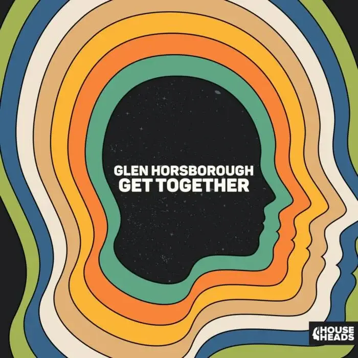 Cover Image: Glen Horsborough - Get Together (Extended Mix) on House Heads