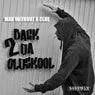 Cover Image for Back 2 Da Old Skool Original Mix