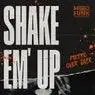 Cover Image for Shake 'Em Up Original Mix