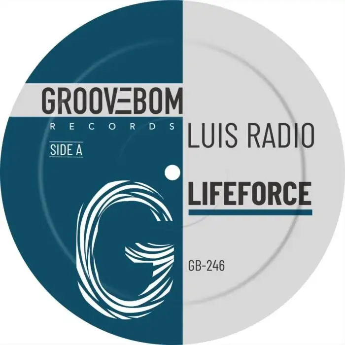 Cover Image: Luis Radio - Lifeforce on Groovebom Records