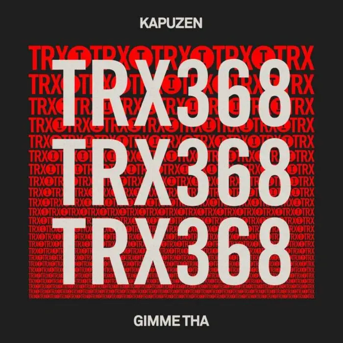 Cover Image: Kapuzen - Gimme Tha on Toolroom Trax