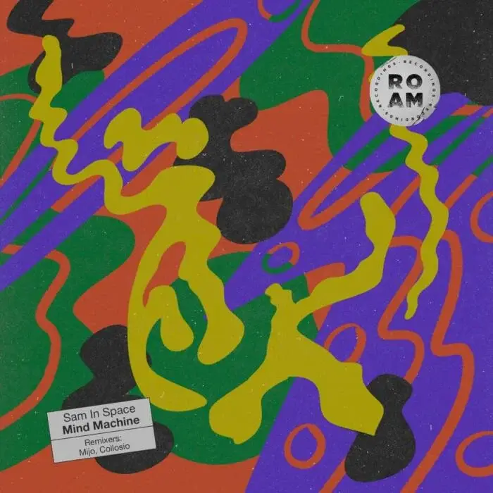 Cover Image: Sam In Space - Mind Machine on Roam Recordings