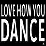 Cover Image for Love How You Dance Club Mix