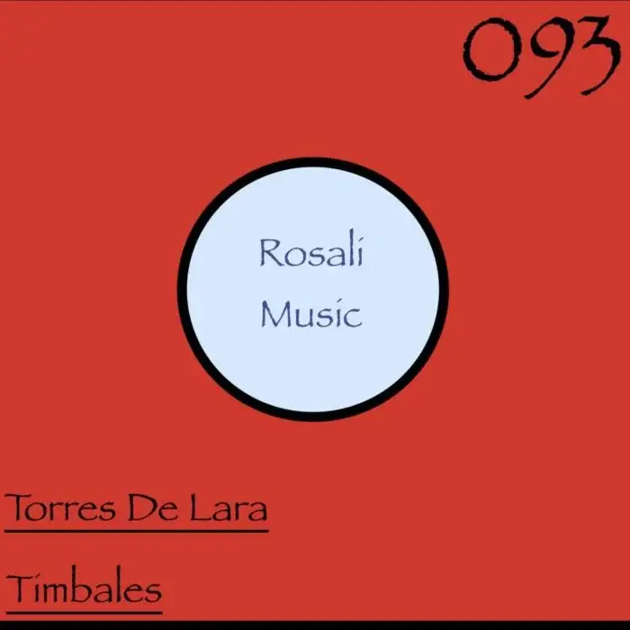 Cover Image: Torres De Lara - Timbales. on Rosali Music