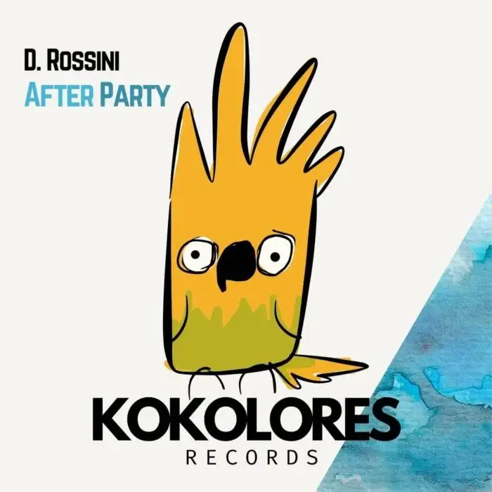 Cover Image: D.Rossini - After Party on Kokolores Records