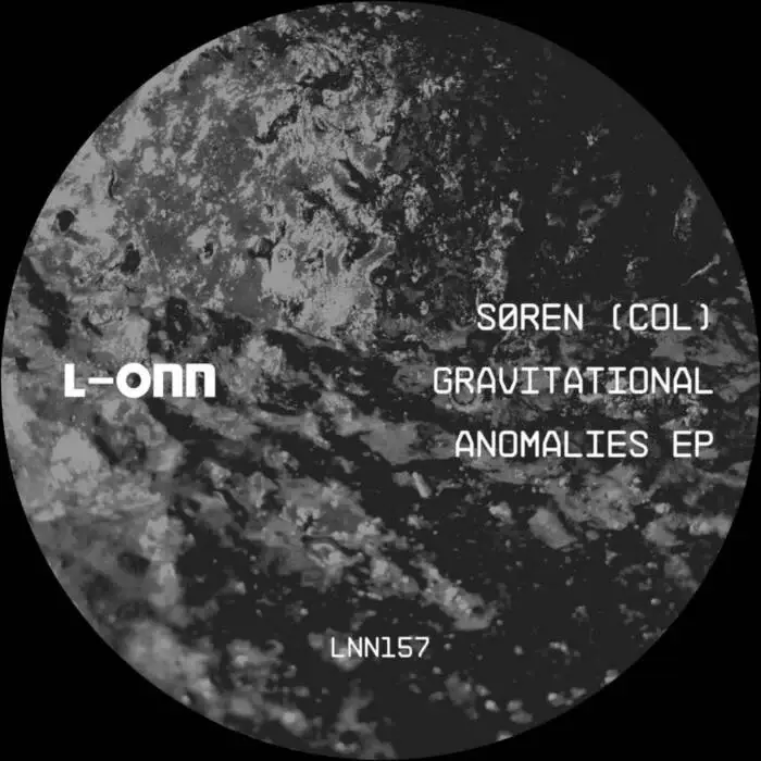 Cover Image: Søren (Col) - Gravitational Anomalies EP on L-ONN Records