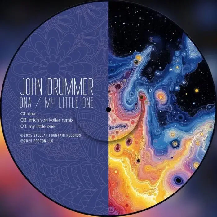 Cover Image: John Drummer - Dna / My Little One on Stellar Fountain