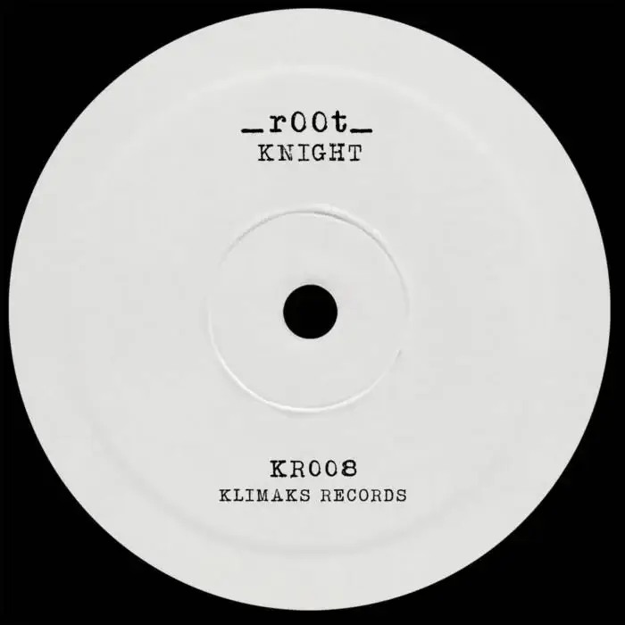 Cover Image: _r00t_ - Knight on Klimaks Records