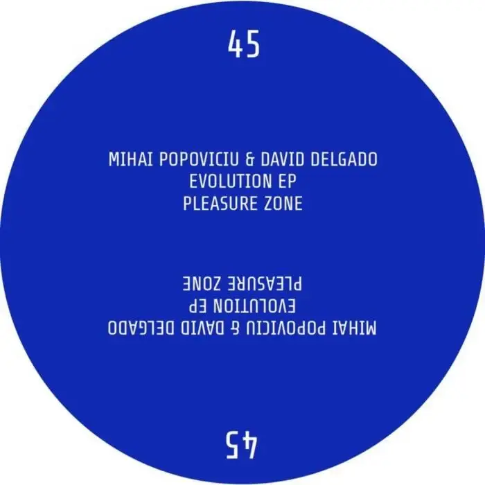 Cover Image: Mihai Popoviciu, David Delgado - Evolution EP on Pleasure Zone