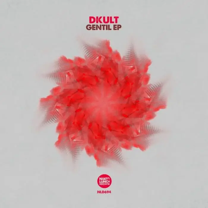 Cover Image: Dkult - Gentil EP on Naked Lunch