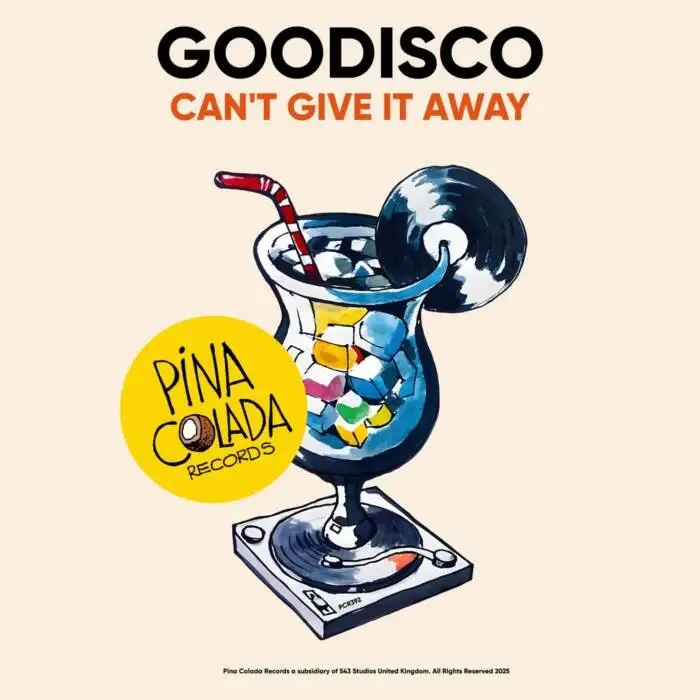 Cover Image: GooDisco - Can't Give It Away on Pina Colada Records