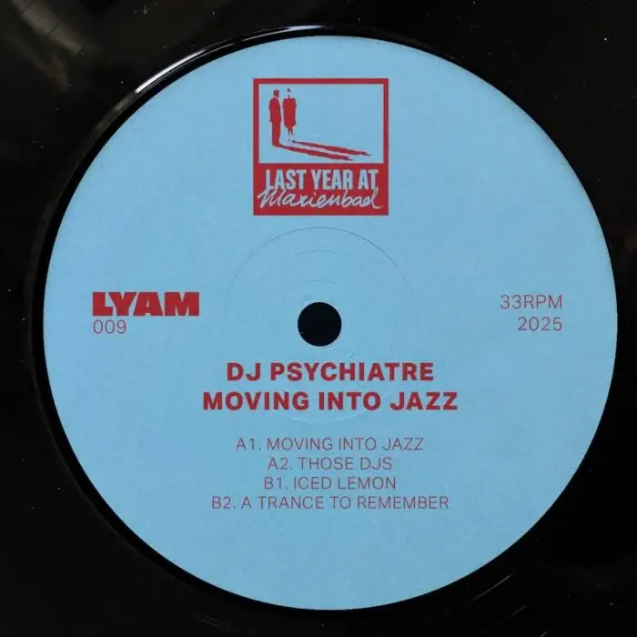 Cover Image: DJ Psychiatre - Moving Into Jazz on Last Year At Marienbad