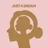 Cover Image for Just A Dream Extended Mix
